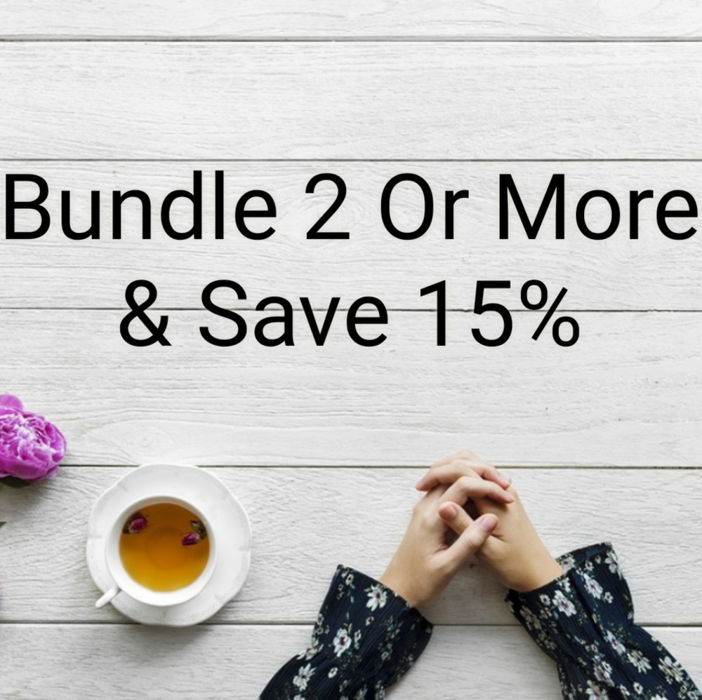 Bundle 2 Or More & Save 15%